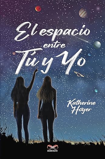 Portada de El espacio entre tú y yo